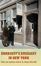 Gurdjieff's Emissary in New York: Talks and Lectures with A. Buch Book Studio