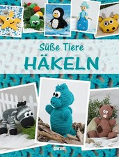 Süße tiere häkeln - tiere,