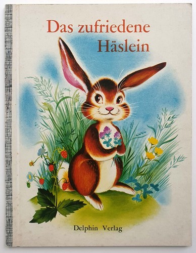 Das zufriedene häslein - das,