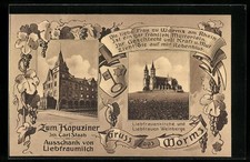 Passepartout-AK Worms, Gasthaus zum Kapuziner Carl Staab, Liebrauen-Kirche und  