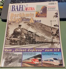 Bahn Extra 5/2002 Bildraritäten 150 Aufnahmen aus 120 Jahren