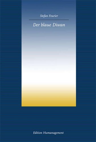 Der blaue diwan - der, fourier