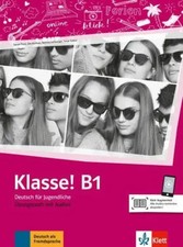 Klasse! B1. Übungsbuch mit
