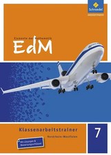 Elemente der Mathematik Klassenarbeitstrainer - Ausgabe für Nordrhein-Westfalen