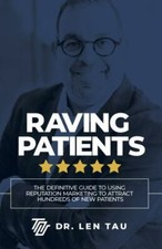 Raving Patients: The