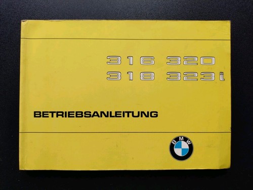 Bmw 3er e21 - bmw, betriebsanleitung