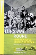 Long way round : der wilde