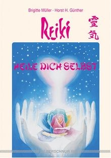 Reiki heile dich selbst von - heile,