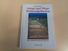 ANLAGE UND PFLEGE VON