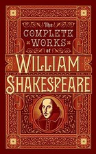 The Complete Works of William Shakespeare (Barnes Noble Leatherbound Clas) - Sha