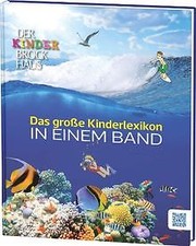 Der Kinder Brockhaus. Das