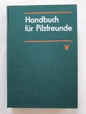 Handbuch für Pilzfreunde