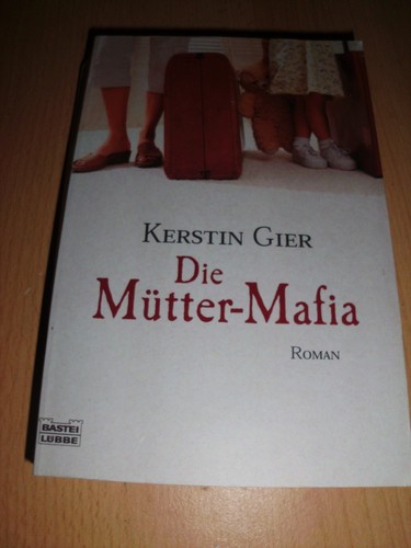 Buch roman die mütter mafia - buch,