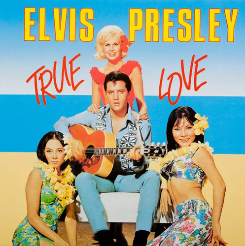 Elvis presley true love - true, near