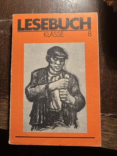 Lesebuch klasse acht ddr - lesebuch,,