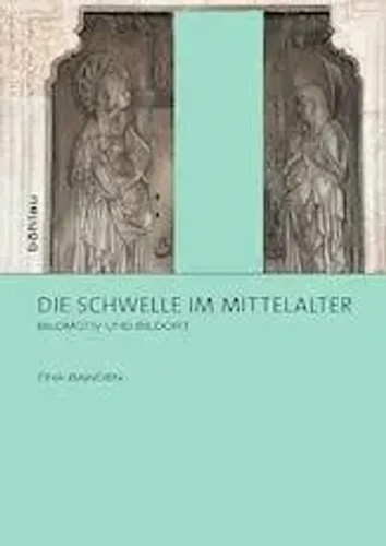 Die schwelle mittelalter - die,