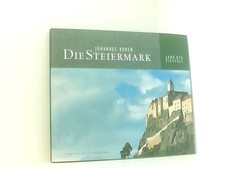 Die Steiermark: Land der Vielfalt Land der Vielfalt Koren, Johannes und Maxum Bi
