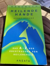 Handbuch für heilende Hände