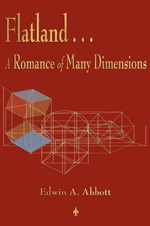 Flatland romance of many - a,