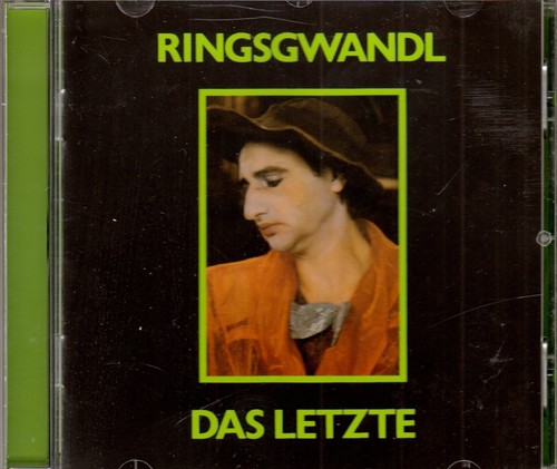 Ringsgwandl das letzte - ,