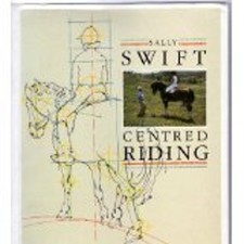 Centred Riding by Swift, Sally