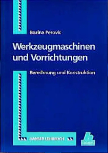 Werkzeugmaschinen und