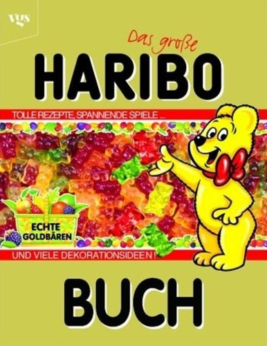Das große haribo buch - das, haribo-buch.
