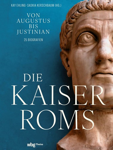 Die kaiser roms von - die,