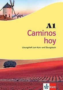 Caminos hoy lösungsheft - caminos, a1: