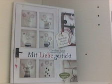 Mit Liebe gestickt