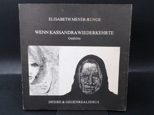 Wenn kassandra wiederkehrte - wenn,