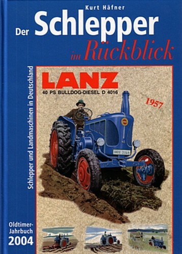 Der schlepper rückblick - der, im