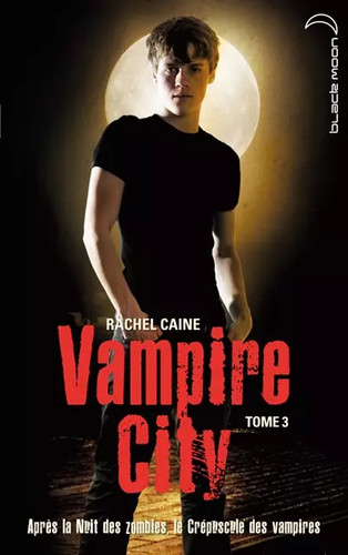 Vampire city tome le - vampire,
