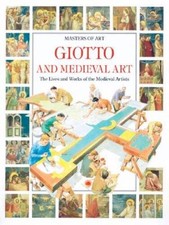 Giotto and Medieval Art : The
