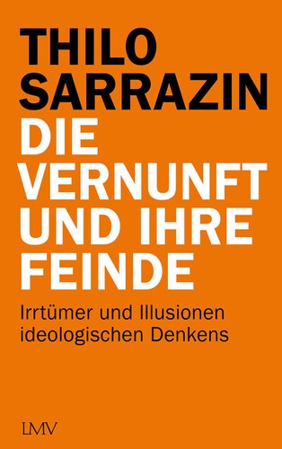 Die vernunft und - vernunft, feinde