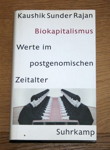 Biokapitalismus werte im - biokapitalismus.,