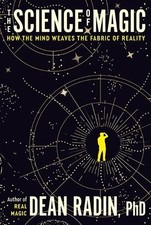Dean Radin The Science of