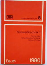 DIN Taschenbuch 8, Schweißtechnik 1, 8. Auflage, Beuth Bauverlag 1980