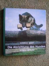 Die Abrichtung des Hundes