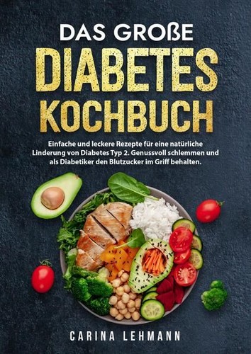 Das große diabetes kochbuch - große,