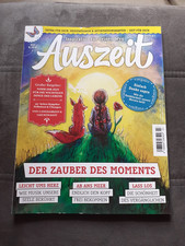 Auszeit AUSGABE 03 2025! Der Zauber des Moments