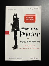 How To Be Parisian wherever