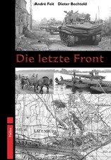 Die letzte Front - Die Kämpfe
