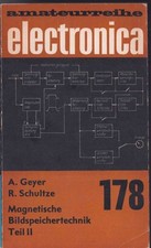 Amateurreihe electronica – 178 - Magnetische Bildspeichertechnik Teil II