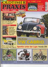 Oldtimer Praxis 11/2008 : Restaurierung -59er VW Käfer Cabrio
