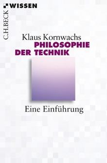 Philosophie der technik eine - der, technik: