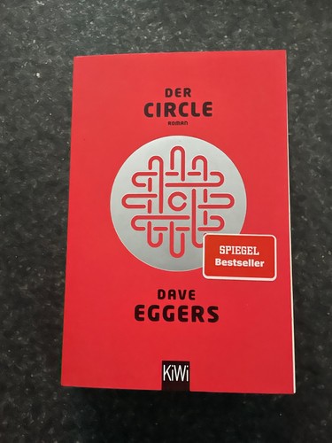Der circle von dave eggers - von,
