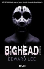 Edward Lee / Bighead /