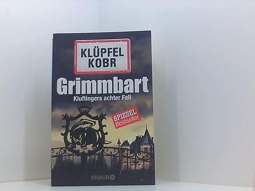 Grimmbart kluftingers achter - grimmbart:,
