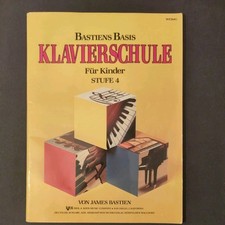 Klavierschule für Kinder Stufe 4 / Bastiens Basis v. James Bastien